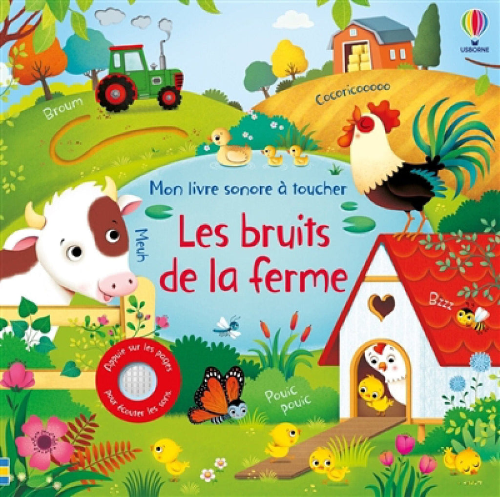 Mon livre sonore à toucher - Les bruits de la ferme
