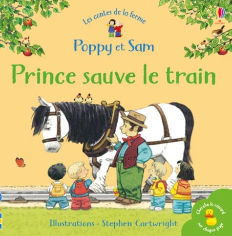 Les contes de la ferme - Poppy et Sam - Prince sauve le train