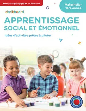 Apprentissage social et émotionnel - Maternelle - 1ère année