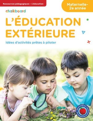 L'éducation extérieure - Maternelle - 2e année