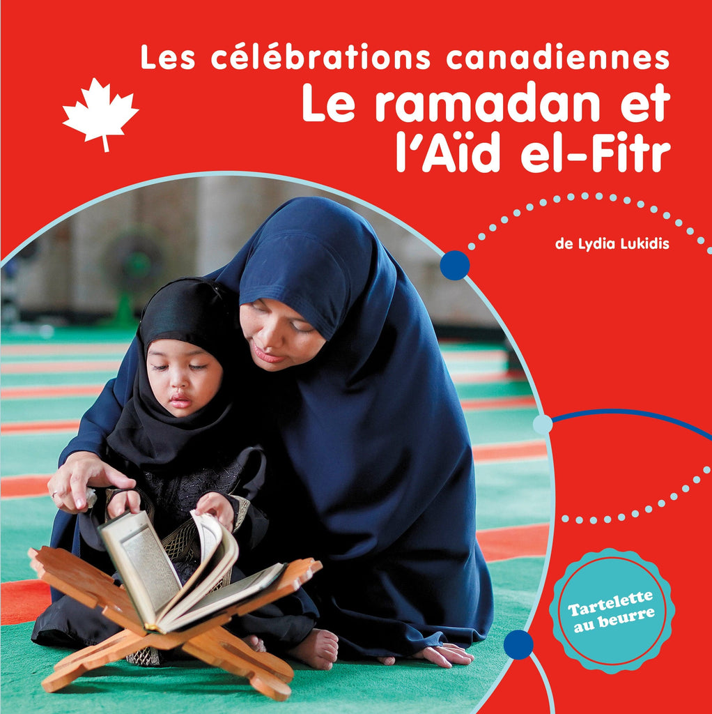 Les célébrations du Canada - Le ramadan et l'Aïd el-Fitr