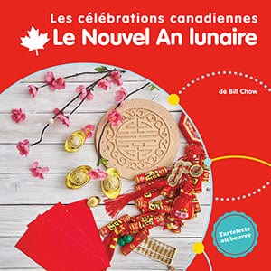 Les célébrations du Canada - Le Nouvel An lunaire