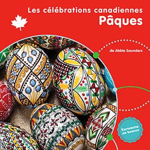 Les célébrations du Canada - Pâques