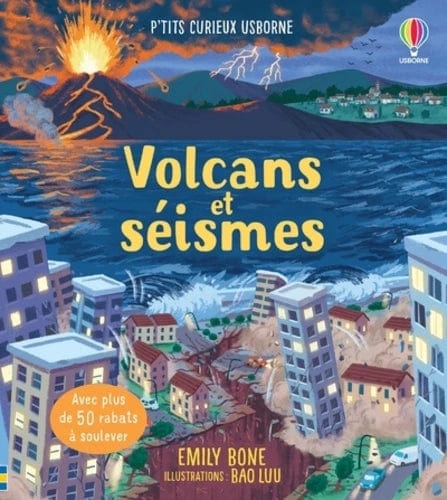 P'tits curieux - Volcans et séismes