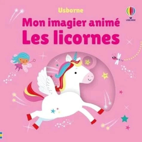 Mon imagier animé - Les Licornes