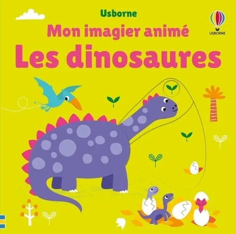 Mon imagier animé - Les dinosaures
