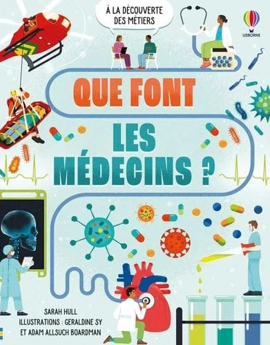 À la découverte des métiers - Que font les médecins