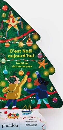 C'est Noël aujourd'hui - Traditions de tous les pays