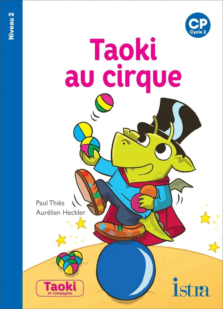 Taoki au cirque - CP - Niveau 2