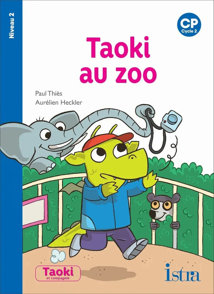 Taoki au zoo - CP - Niveau 2
