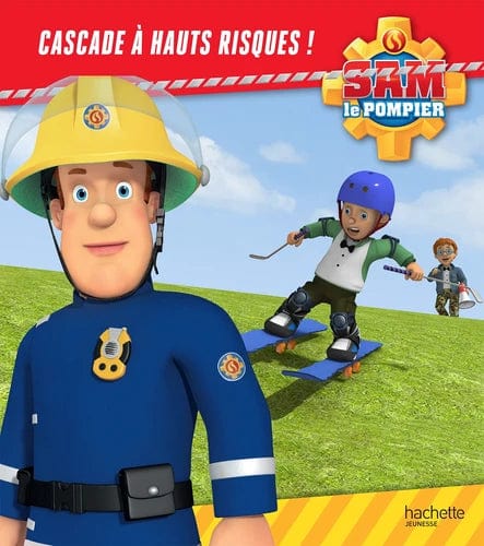 Sam le pompier - Cascade à hauts risques !