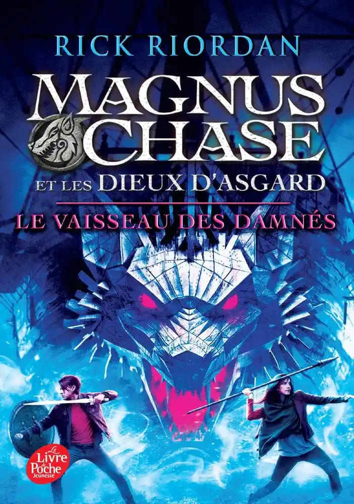 Magnus chase et les dieux D'Asgard T03 - le vaisseau des damnés