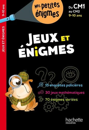 Jeux et énigmes - 9-10 ans