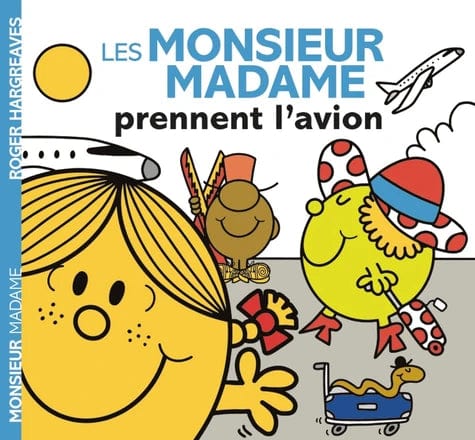 Les Monsieur Madame - prennent l'avion