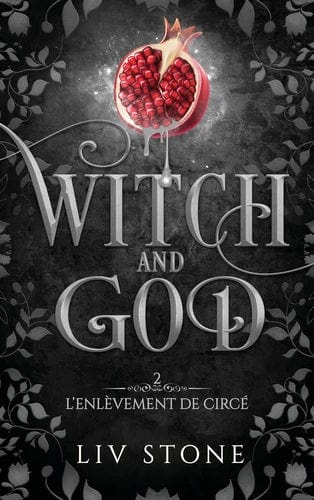 Witch and God T02 - L'enlèvement de Circé