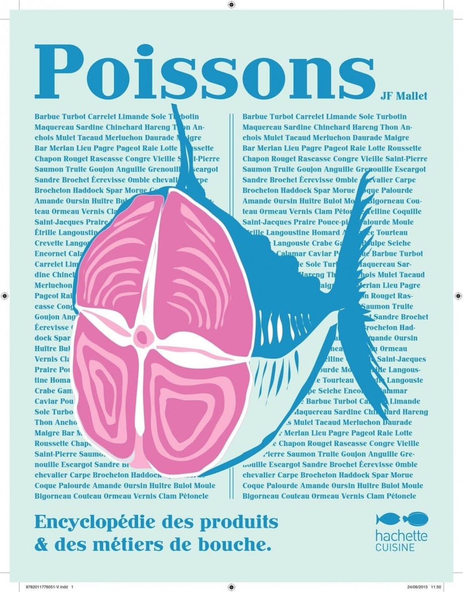 Poissons : encyclopédie des produits & des métiers de bouche