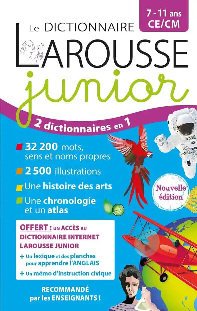 Le dictionnaire Larousse junior CE/CM ( 7 - 11 ans)