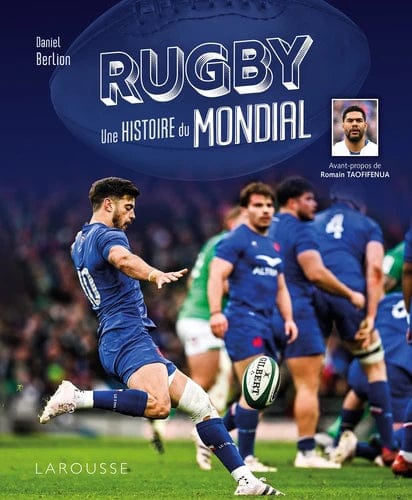 Rugby, une histoire du mondial