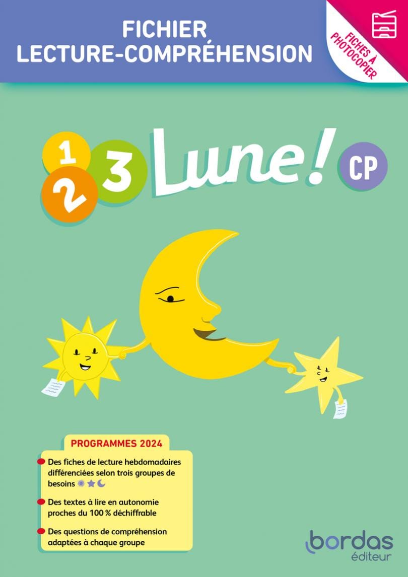 1.2.3 Lune ! Méthode de lecture CP - Activités de lecture-compréhension différenciées * Fichier à photocopier