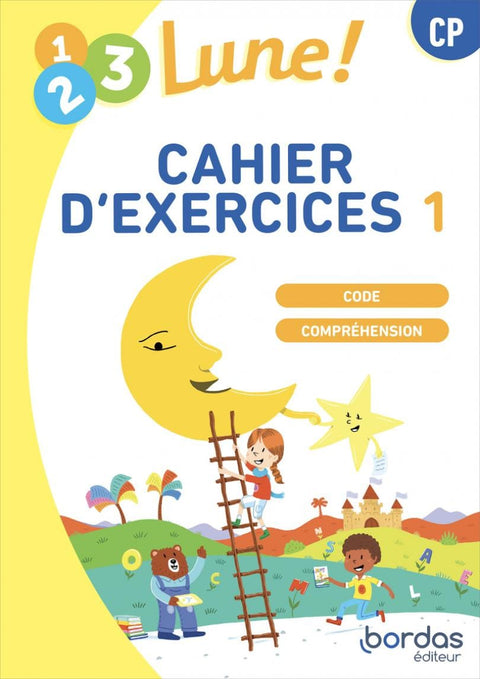 1.2.3 Lune ! Méthode de lecture CP - Cahier niveau médian (n°1) * Cahier d'exercices