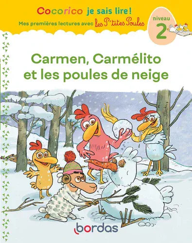 Carmen, Carmélito et les poules de neige - Niveau 2