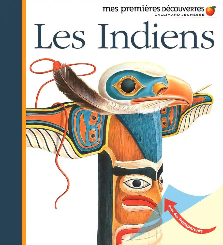 Mes premières découvertes - Les Indiens