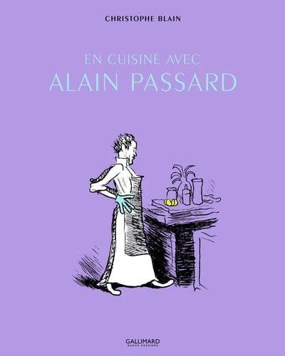 En cuisine avec Alain Passard : récits