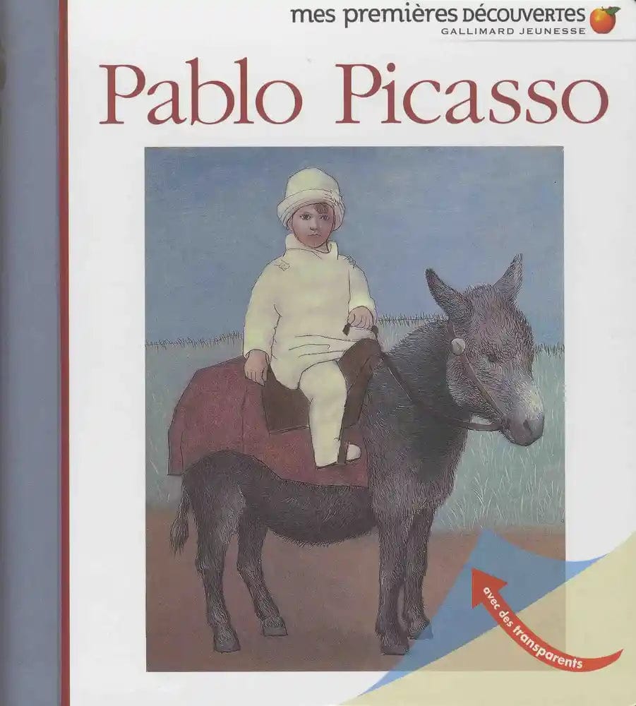 Mes premières découvertes - Pablo Picasso