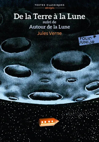 De la terre à la lune - Autour de la Lune