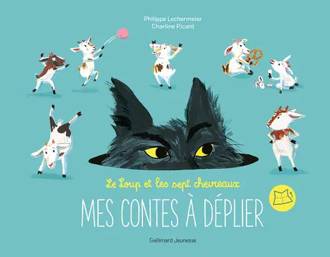 Mes petits contes à déplier - Le loup et les sept chevreaux