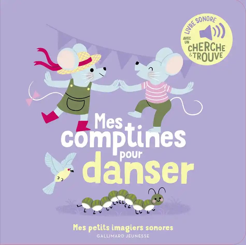 Livre sonore - Mes comptines pour danser