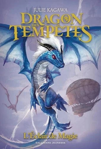 Dragon des Tempêtes T01 - L'Eclair de Magie