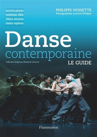 Danse contemporaine - Le guide