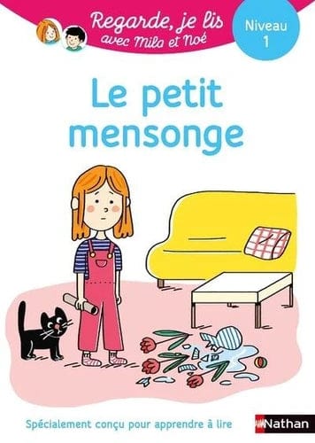 Regarde, je lis ! - Niveau 1 - Le petit mensonge