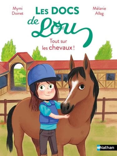 Les docs de Lou - Tout sur les chevaux!