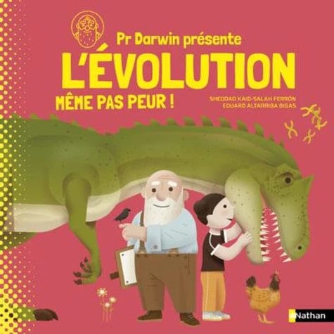 L'évolution, même pas peur!