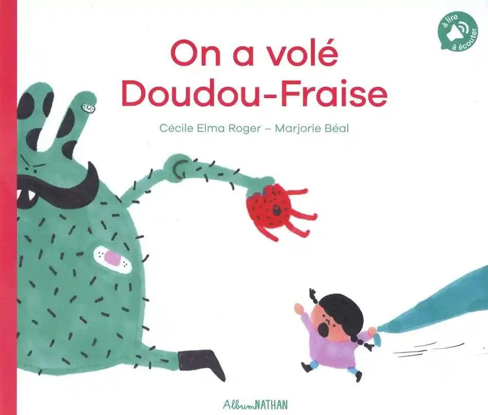 On a volé Doudou-Fraise