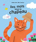 Des mots sous le chapeau