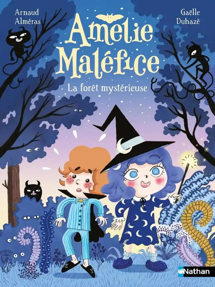 Amélie Maléfice - La forêt mystérieuse