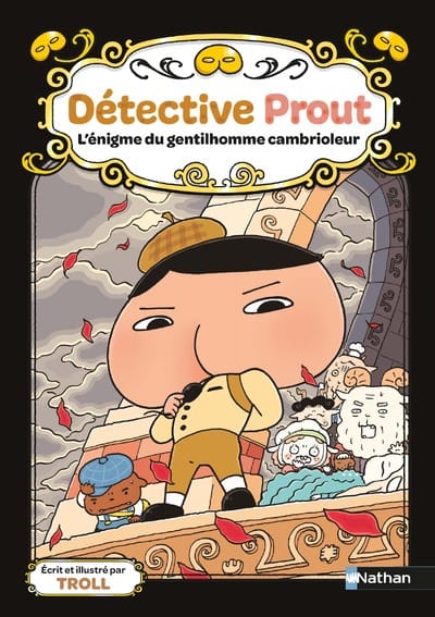 Détective Prout T04 - L'énigme du gentilhomme cambrioleur