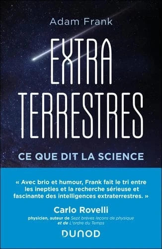 Extraterrestres. Ce que dit la science