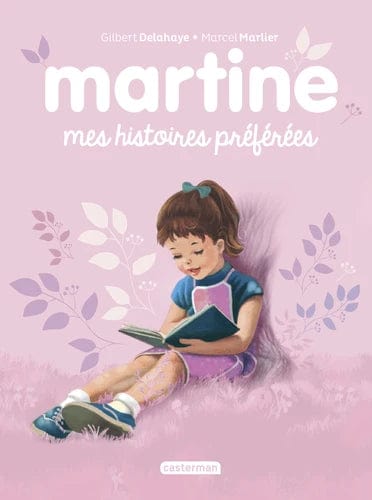 Martine - Mes histoires préférées