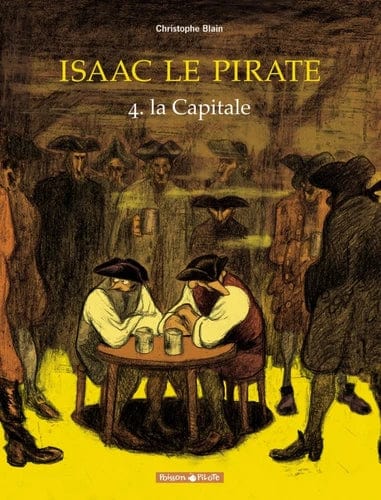 Isaac le pirate T04 - La capitale