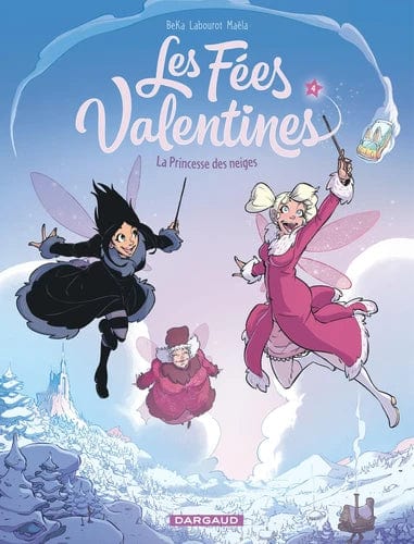 Les Fées Valentines T04 - La Princesse des neiges