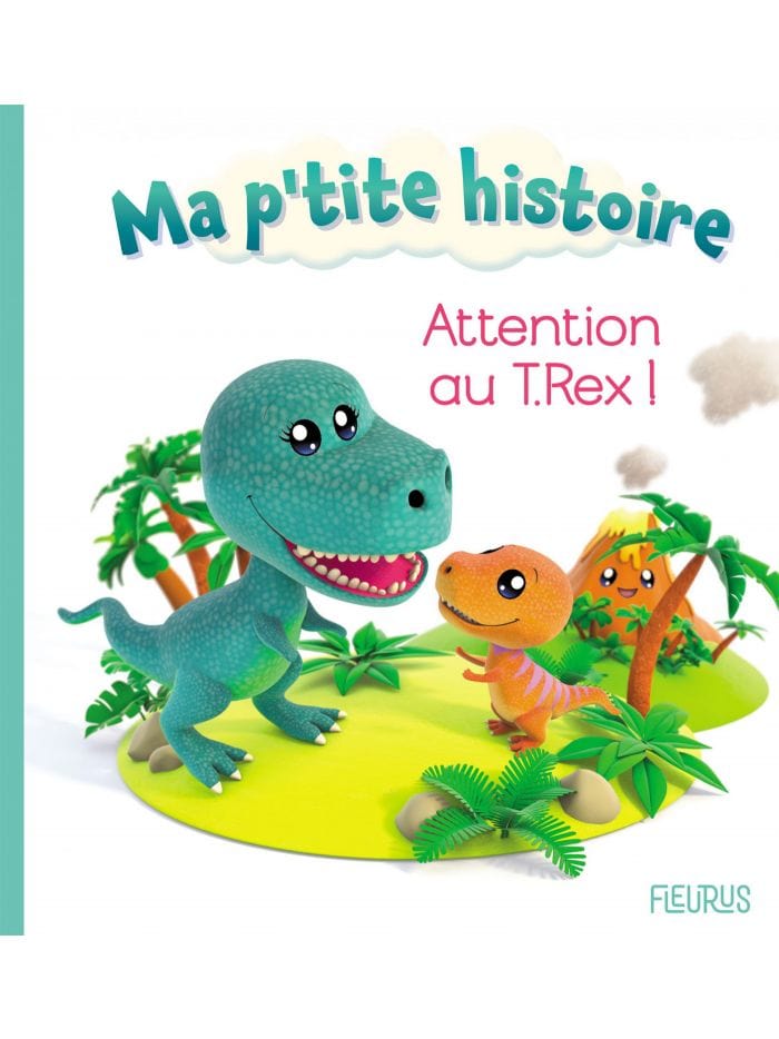 Ma p'tite histoire - Attention au T.Rex !
