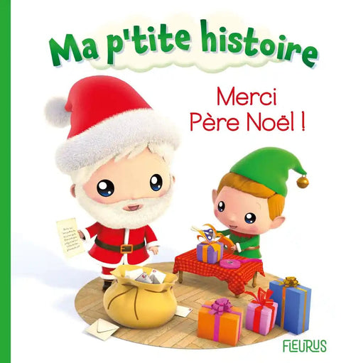 Ma petite histoire - Merci Père Noël !