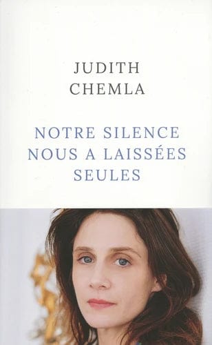 Notre silence nous a laissées seules