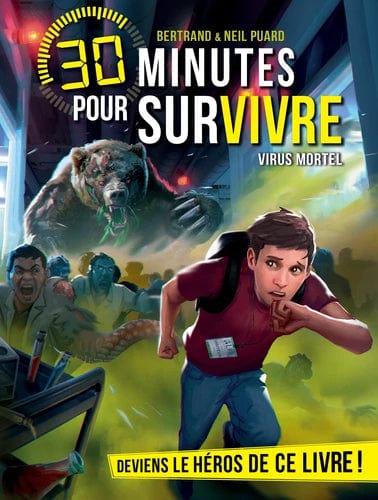 30 minutes pour survivre - Virus mortel