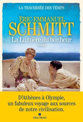 La traversée des temps T04 - La lumière du bonheur