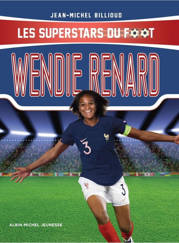 Les superstars du foot - Wendie renard